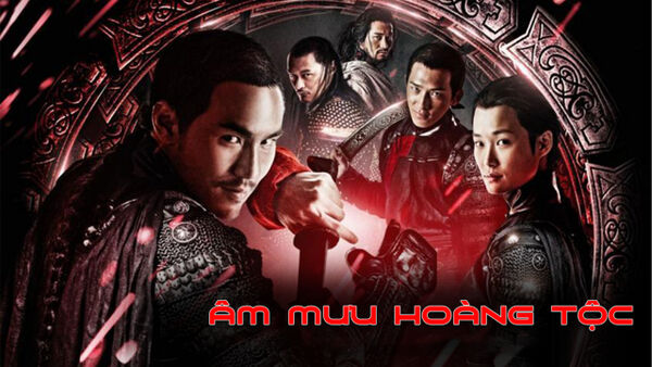 Poster phim Âm Mưu Hoàng Tộc