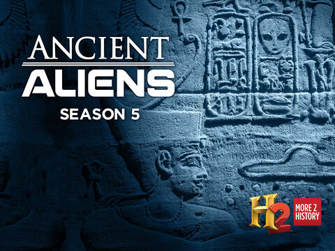 Hình ảnh tập 1 Ancient Aliens (Phần 5)