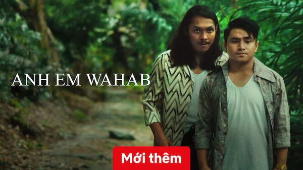 Poster phim Anh Em Wahab