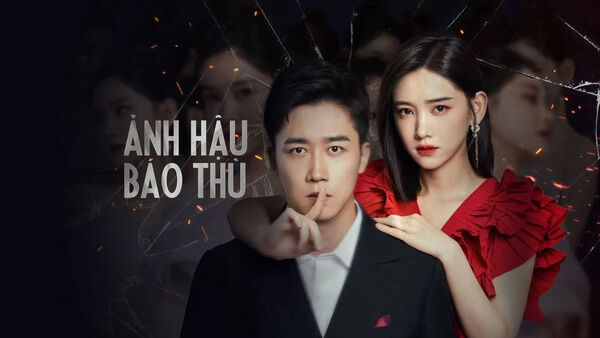 Poster phim Ảnh Hậu Báo Thù