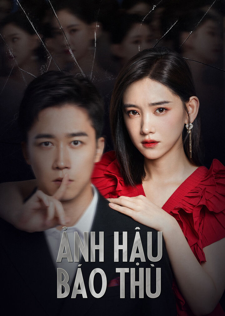 Tập 1 phim Ảnh Hậu Báo Thù
