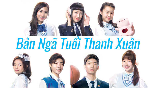Poster phim Bản Ngã Tuổi Thanh Xuân