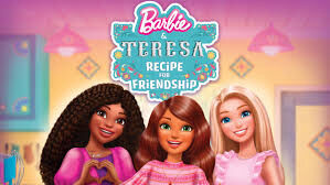 Poster phim Barbie & Teresa: Công Thức Cho Tình Bạn