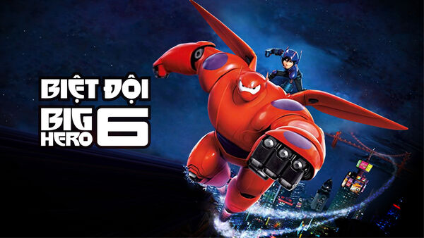 Poster phim Biệt Đội Big Hero 6
