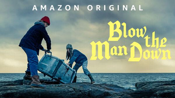 Poster phim Blow the Man Down