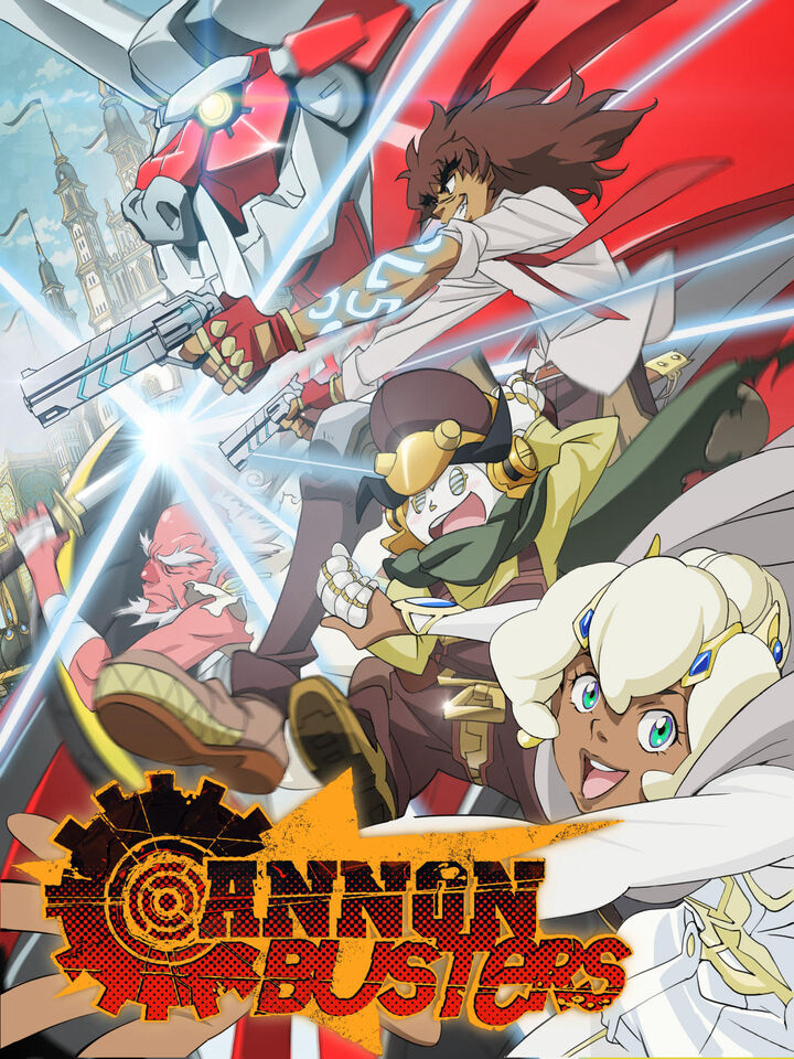 Tập 1 phim Cannon Busters: Khắc tinh đại pháo