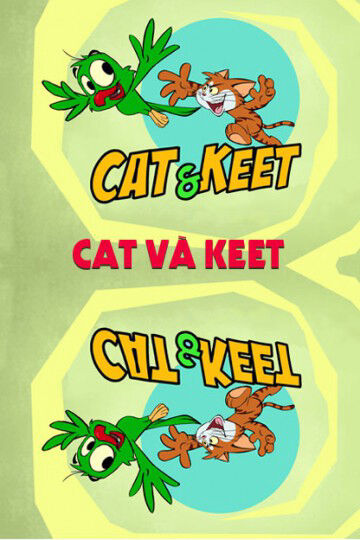 Hình ảnh phim Cat Và Keet