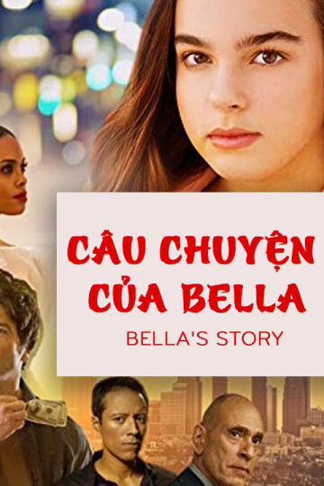Hình ảnh phim Câu Chuyện Của Bella