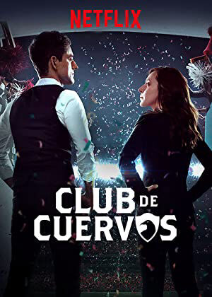 Hình ảnh phim Câu lạc bộ Cuervos (Phần 1)