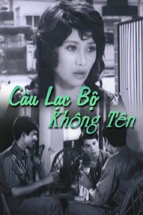 Hình ảnh phim Câu Lạc Bộ Không Tên