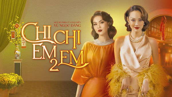 Poster phim Chị Chị Em Em 2
