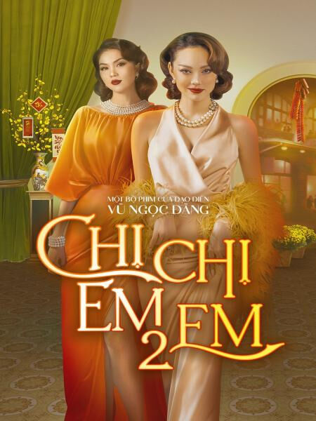 Hình ảnh phim Chị Chị Em Em 2