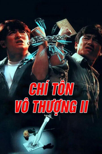 Hình ảnh phim Chí Tôn Vô Thượng II