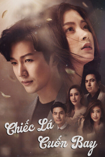 Tập 1 phim Chiếc Lá Cuốn Bay