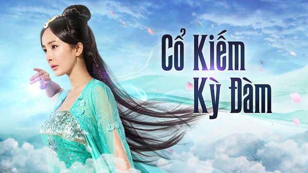 Poster phim Cổ Kiếm Kỳ Đàm 1