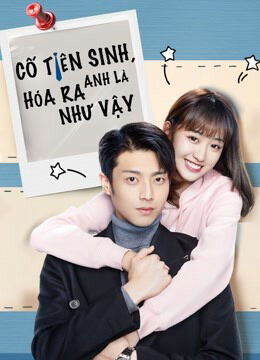Hình ảnh tập 2 Cố Tiên Sinh, Hóa Ra Anh Là Như Vậy