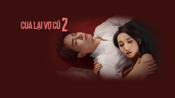Poster phim Cua Lại Vợ Cũ Phần 2