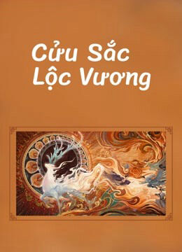 Hình ảnh phim Cửu Sắc Lộc Vương