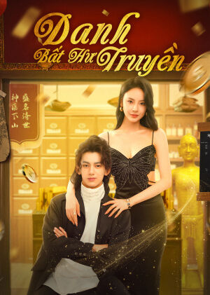 Hình ảnh phim Danh Bất Hư Truyền