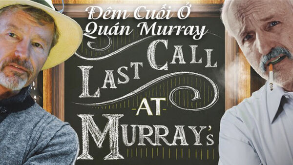 Poster phim Đêm Cuối Ở Quán Murray