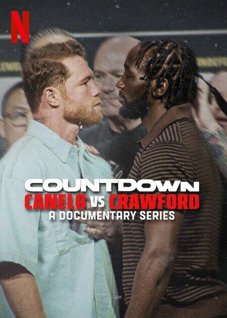 Hình ảnh phim Đếm ngược: Canelo vs. Crawford