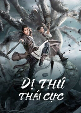 Hình ảnh phim Dị Thú Thái Cực