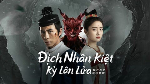 Poster phim Địch Nhân Kiệt: Kỳ Lân Lửa