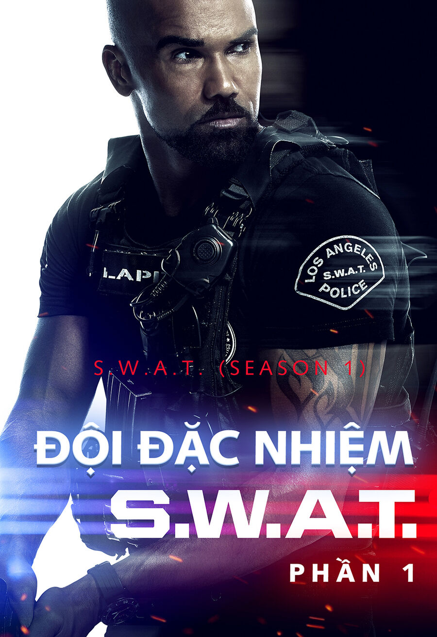 Hình ảnh phim Đội Đặc Nhiệm SWAT (Phần 1)