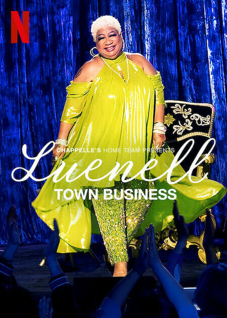 Hình ảnh phim Đội nhà của Chappelle – Luenell: Thị trấn chúng tôi