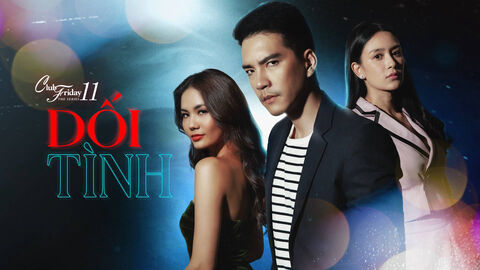 Hình ảnh tập 1 Dối Tình