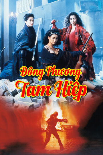 Hình ảnh phim Đông Phương Tam Hiệp