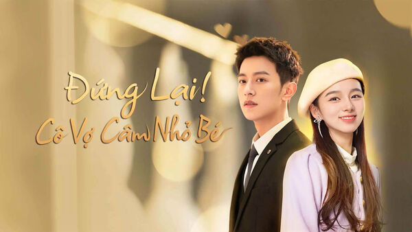 Poster phim Đứng Lại! Cô Vợ Câm Nhỏ Bé