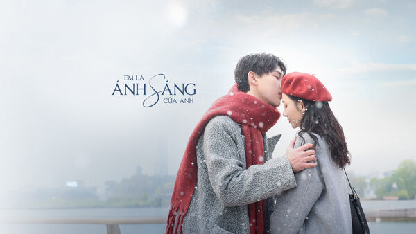 Poster phim Em Là Ánh Sáng Của Anh