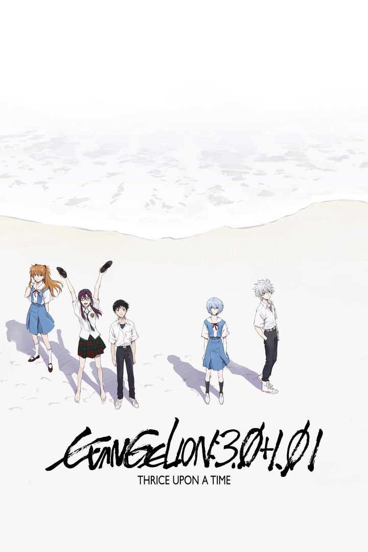 Tập 1 phim Evangelion: 3.0+1.01 Thrice Upon a Time