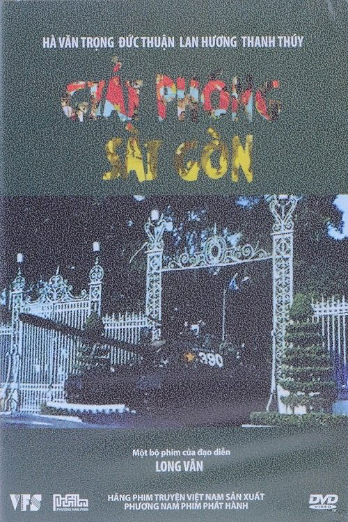 Poster phim Giải Phóng Sài Gòn