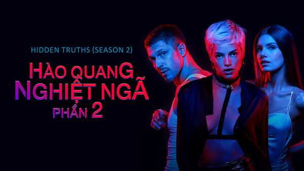 Poster phim Hào Quang Nghiệt Ngã (Phần 2)