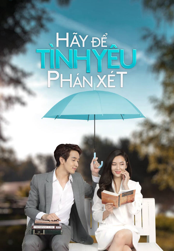 Tập 1 phim Hãy Để Tình Yêu Phán Xét