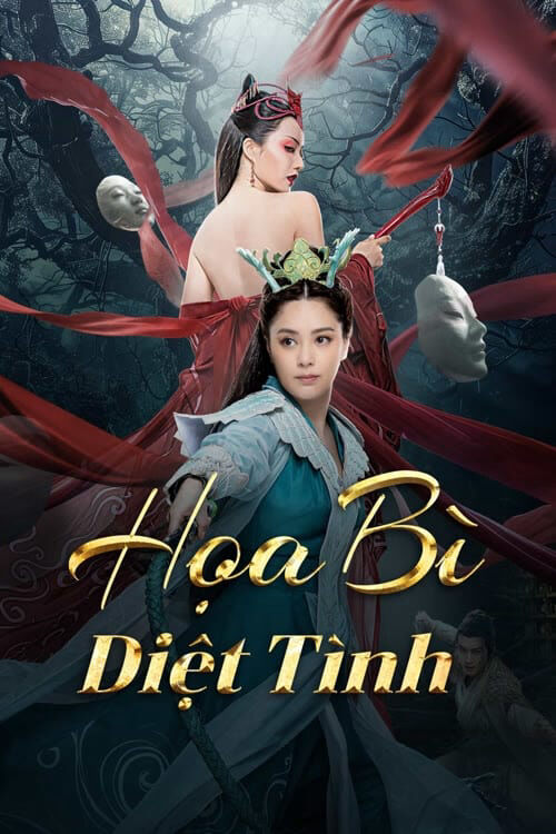 Hình ảnh phim Họa Bì: Diệt Tình
