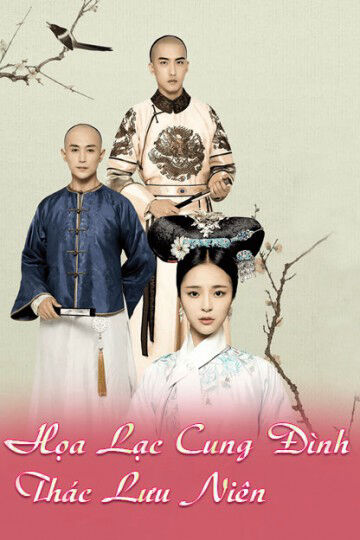 Hình ảnh tập 2 Họa Lạc Cung Đình Thác Lưu Niên
