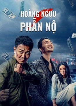 Hình ảnh phim Hoàng Ngưu Phẫn Nộ