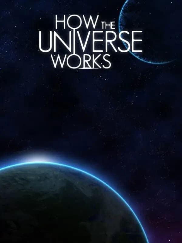Hình ảnh phim How the Universe Works (Phần 9)
