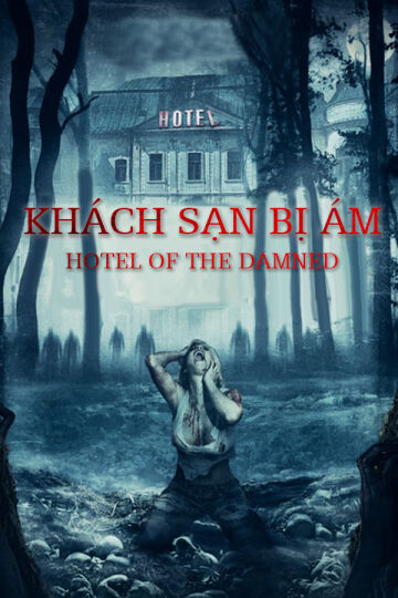 Hình ảnh phim Khách Sạn Bị Ám