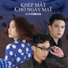 Hình ảnh phim Khép Mắt Chờ Ngày Mai
