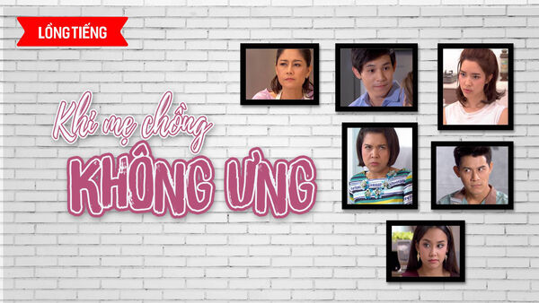 Poster phim Khi Mẹ Chồng Không Ưng
