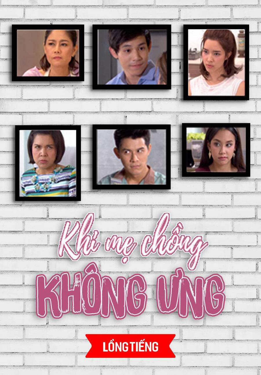 Hình ảnh phim Khi Mẹ Chồng Không Ưng