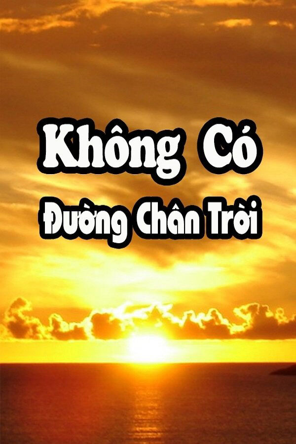 Poster phim Không Có Đường Chân Trời