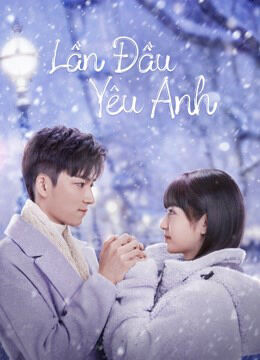 Hình ảnh phim Lần Đầu Yêu Anh