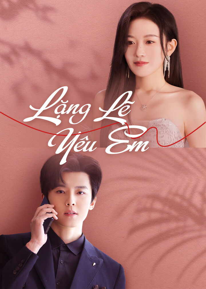 Tập 1 phim Lặng Lẽ Yêu Em