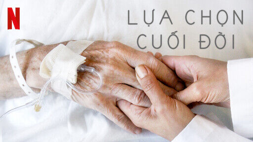 Poster phim Lựa chọn cuối đời