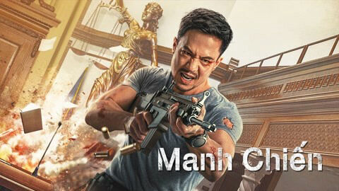 Poster phim Manh Chiến